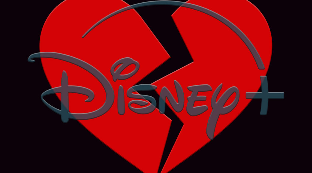 Disney+ logo over a red icon of a broken heart, on a black background.